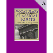 22523: Vocabulary from Classical Roots Book A (Grade 7)